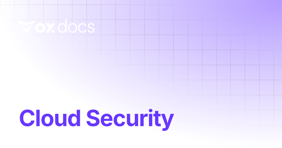 Cloud Security | OX docs