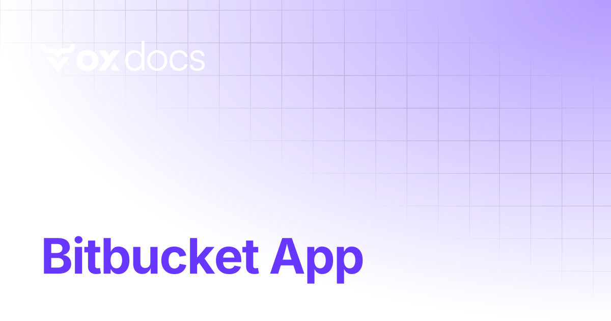 Bitbucket App | OX docs