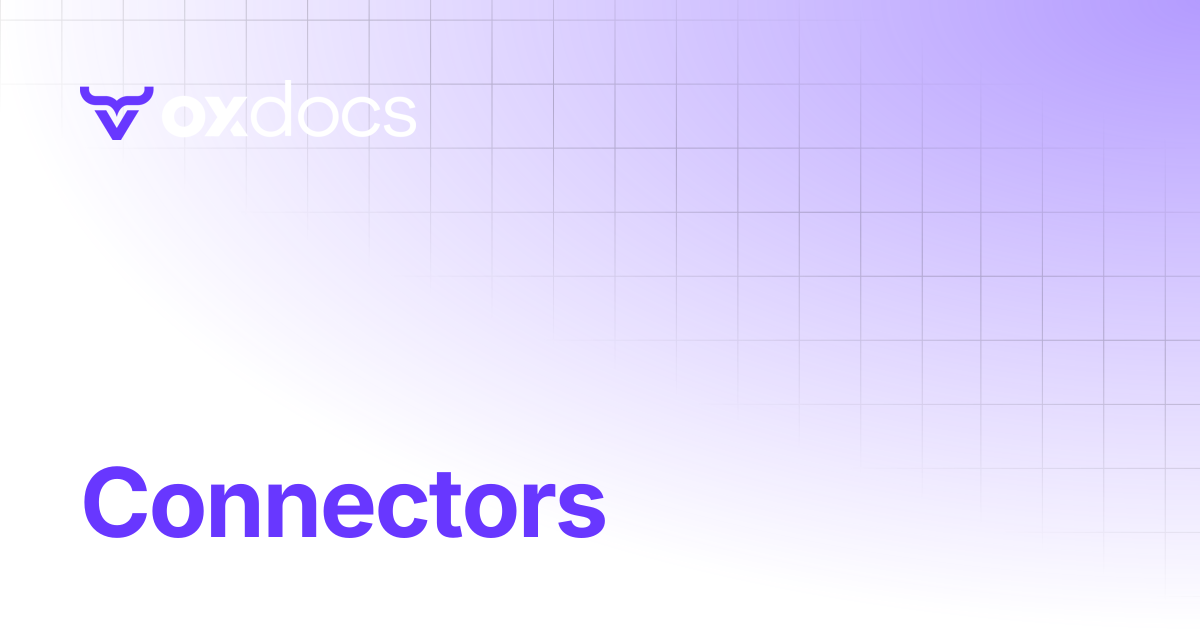 Connectors | OX docs