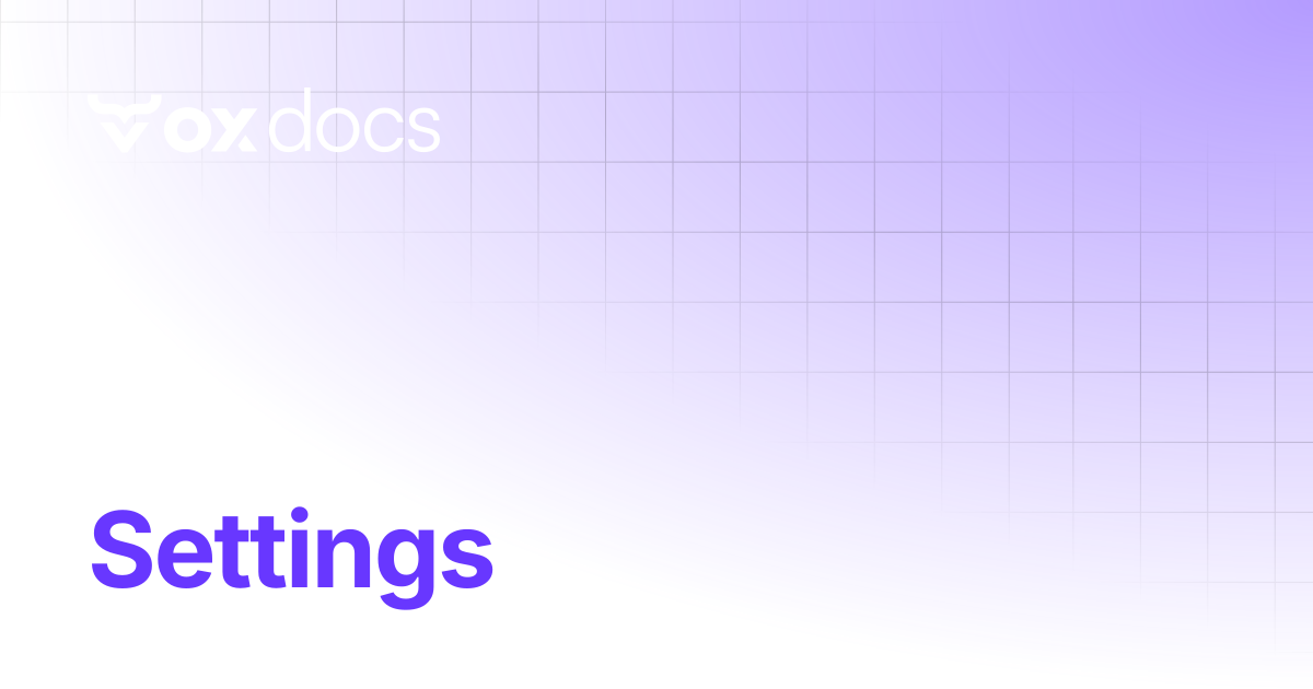 Settings | OX docs