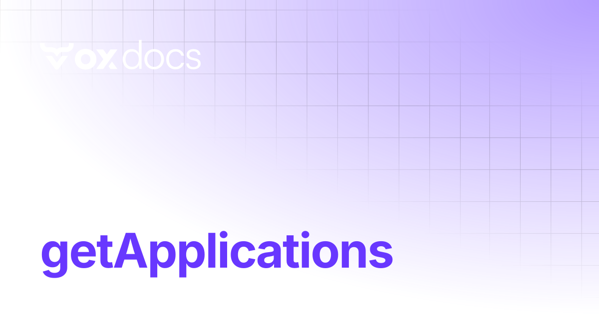 getApplications | OX docs