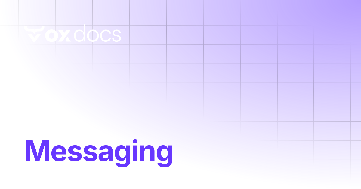 Messaging | OX docs
